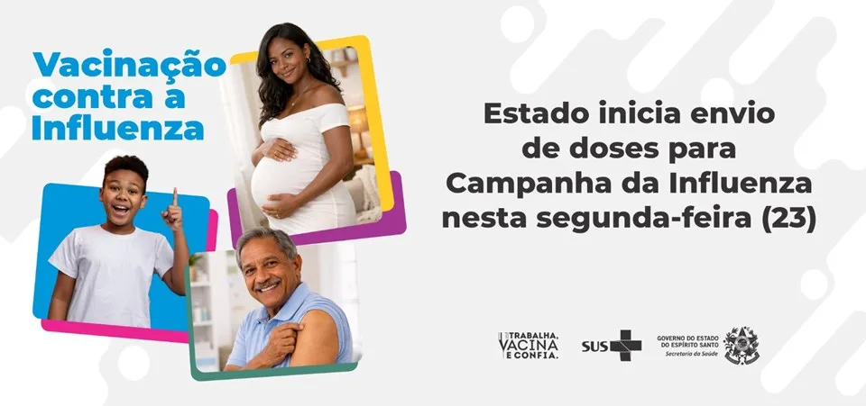 Campanha de vacinação contra a gripe começa com envio de doses aos municípios capixabas